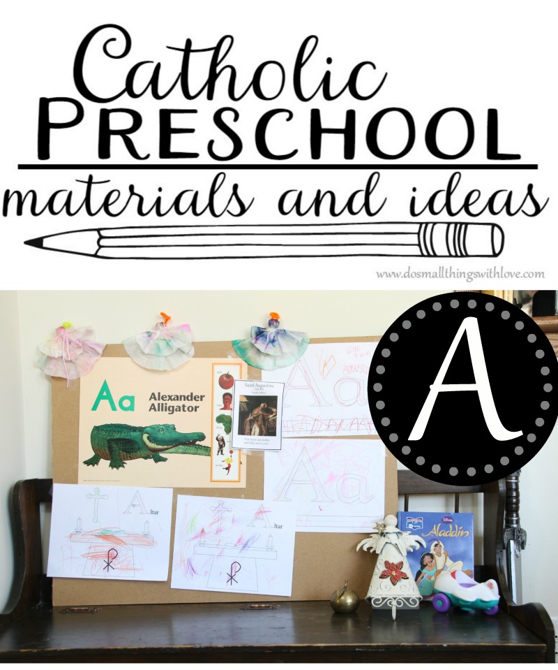catholic preschool ideas and materials for the letter A