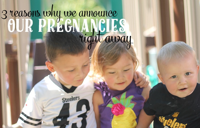 Why We Announce Our Pregnancies Right Away