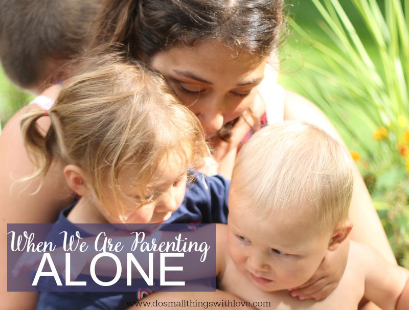 when we are parenting alone