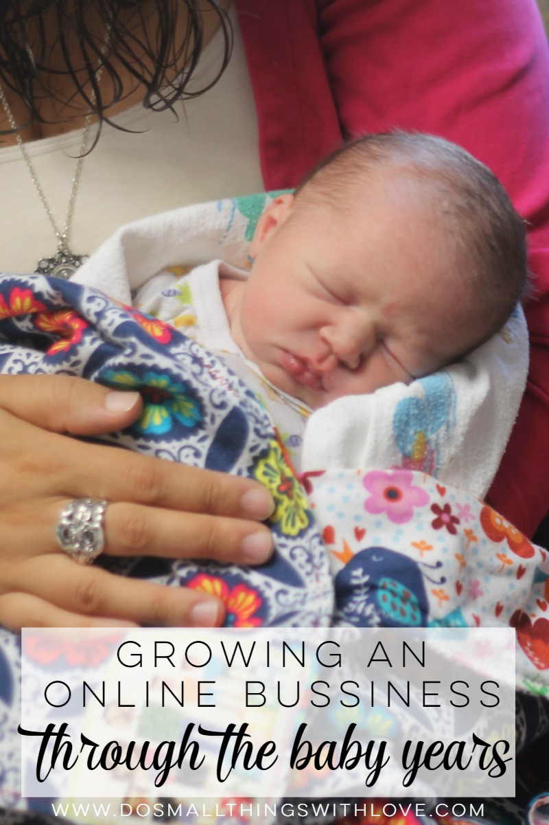 Growing and online business through the years when you are busy with babies