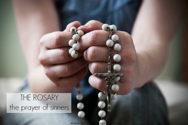 The Rosary: The Prayer of Sinners